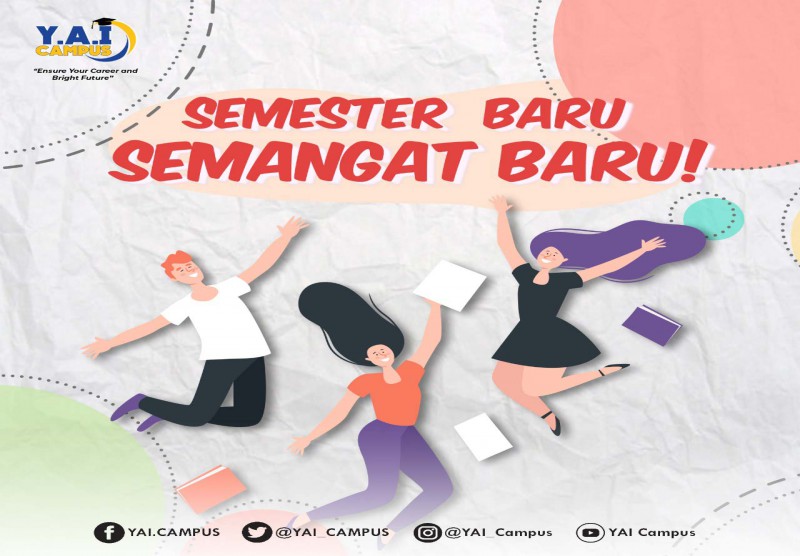 Semester Baru Semangat Baru