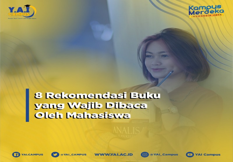 8 Rekomendasi Buku Yang Wajib Dibaca Oleh Mahasiswa