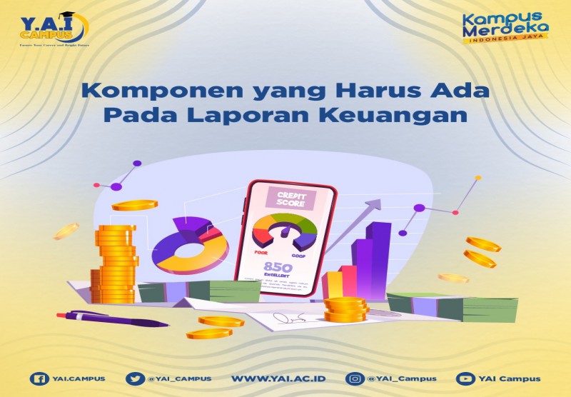 Komponen yang Harus Ada Pada Laporan Keuangan