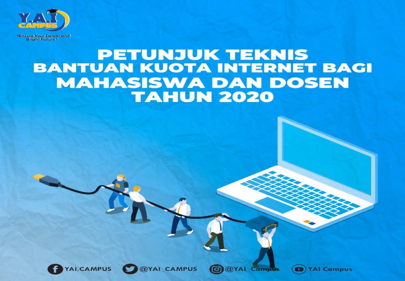 Petunjuk Teknis Bantuan Kuota Internet Bagi Mahasiswa dan Dosen